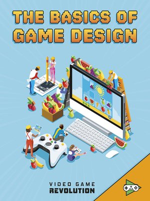 cover image of The Basics of Game Design